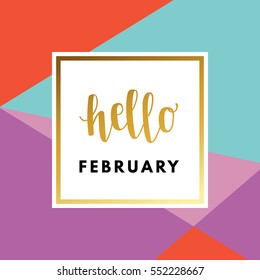 Hello February creative, printable journaling, winter greeting card. Gold minimal logo in frame on abstract geometric background Vintage modern design for banner, poster, flyer, package template.