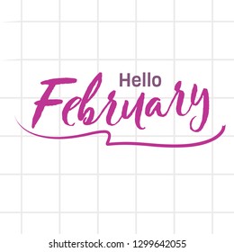 hello february hand lettering text vector illustration for greeting card, poster, banner