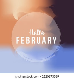 Hello February hand lettering. welcome february. suitable for greetings card.