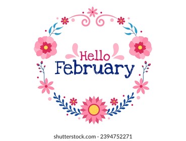 Hello February Month Vector Illustration with Flowers, Hearts, Leaves and Cute Lettering for Decoration Background in Flat Cartoon Templates