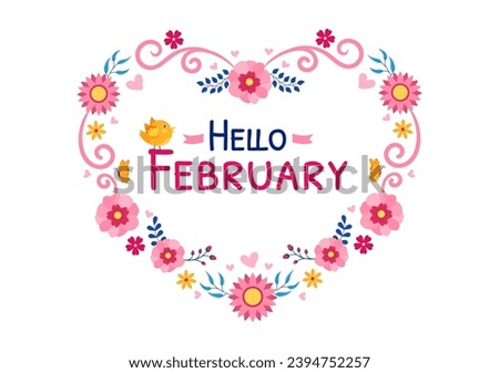 Hello February Month Vector Illustration with Flowers, Hearts, Leaves and Cute Lettering for Decoration Background in Flat Cartoon Templates