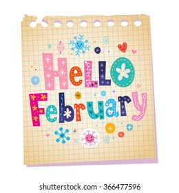 Hello February notepad paper message with unique lettering