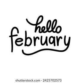 Hello February text banner. Handwriting inscription Hello February in black color square composition. Hand drawn vector art.