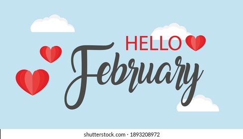 Hello February vector background. Cute lettering banner with clouds and hearts illustration.