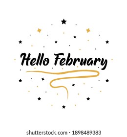 Hello February Vector Illustration With Stars . Lettering Hello February . Beautiful Greeting Card