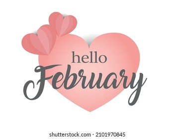 Hello February vector. Valentines greeting card with hearts illustration.