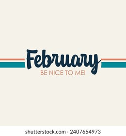 Hello February vector. Welcome February vector.