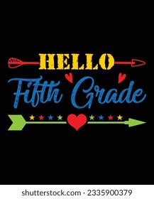 Hello Fifth Grade. T-shirt . svg 