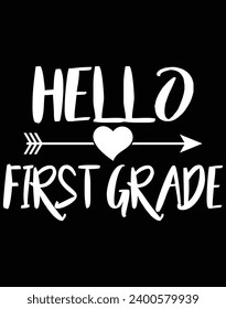 Hello first grade - EPS file for cutting machine. You can edit and print this vector art with EPS editor.