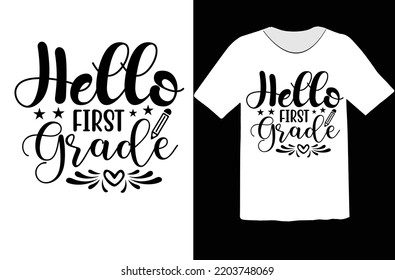 Hello First Grade svg design