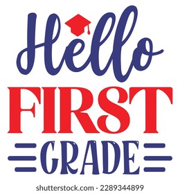 Hello First Grade SVG Design Vector File