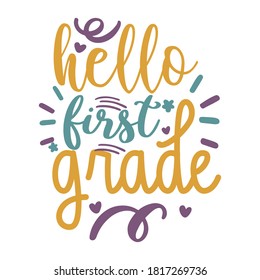 Hello first grade vector arts.