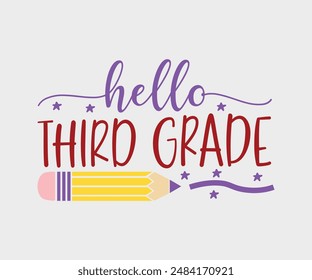 Hello First, Second, Third, Fourth, Fifth, Sixth Grade, Teacher Gift ,First Day Of School ,Kids Back To School T shirt, Gaming School T shirt