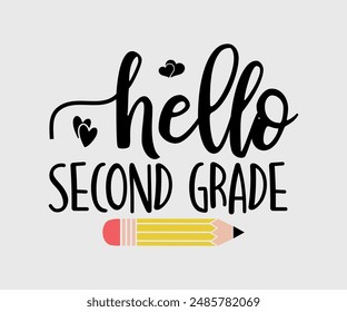 Hello First, Second, Third, Fourth, Fifth, Sixth Grade, Teacher Gift ,First Day Of School ,Kids Back To School T shirt, Gaming School T shirt