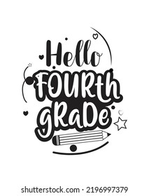 Hello fourth grade T-Shirt design isolated in white background