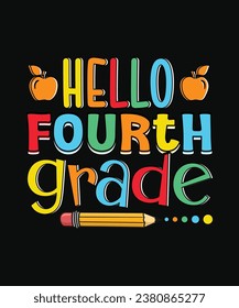 Hello Fourth Grade T-Shirt Design