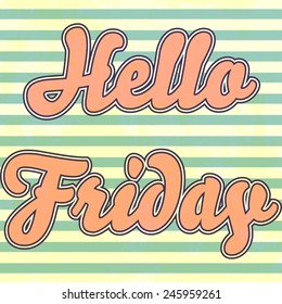 hello friday background, illustration in vector format