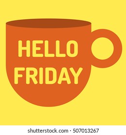Hello friday. Badge, icon vector design. Motivation, inspiration quote illustration on yellow background. Can be used for office, business concept.