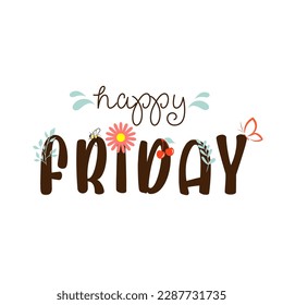 Hello Friday custom text illustration. Design for T-shirt, Bag, For Poster, Invitation, Card