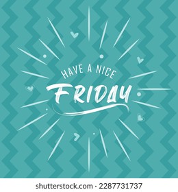 Hello Friday custom text illustration. Design for T-shirt, Bag, For Poster, Invitation, Card
