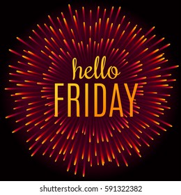 Hello Friday!  Enjoy your weekend concept. Vector illustration for your design