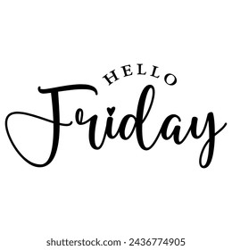 Hello Friday hand drawn lettering vector illustration.