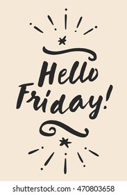 Hello Friday! Hand drawn postcard, poster, greeting card in vector