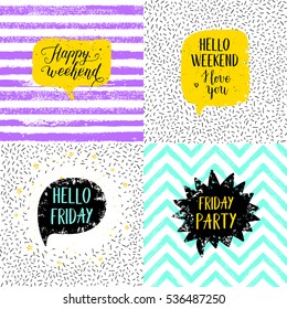 Hello Friday, Happy weekend, Happy Friday, Today is going to be awesome greeting cards, posters, prints set. Vector hand lettering quote on stripe, confetti background.