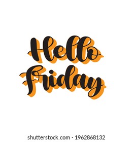 hello friday slogan print - vector