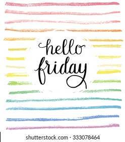 Hello friday type on a positive rainbow background.