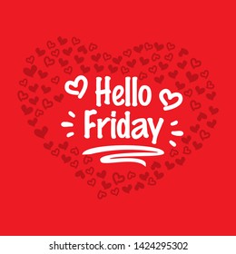 Hello Friday -vector for greeting.