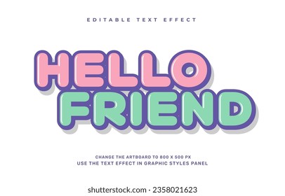 Hello friend editable text effect template
