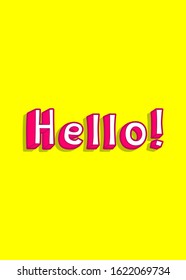 "Hello" fun greeting card, text slogan poster. Colorful vector illustration. Fun cartoon style design.	