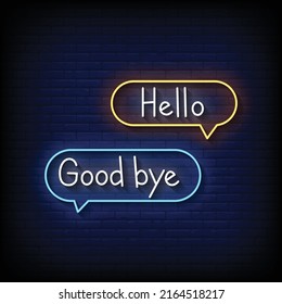 Hello with Good bye Neon Sign On Brick Wall Background Vector