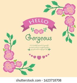 Hello gorgeous Card template design, with seamless leaf and wreath frame design. Vector