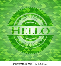 Hello green emblem. Mosaic background