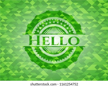 Hello green emblem with mosaic ecological style background