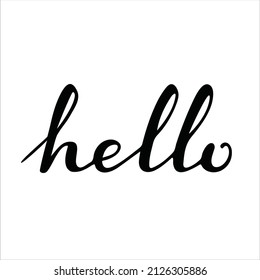 Hello Greeting Hand Written Lettering in black and white