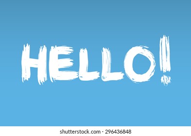 hello. grunge lettering