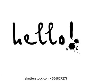 Hello! Hand drawn lettering for greeting card