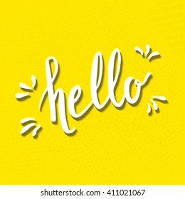 Hello hand drawn lettering on textured background. Creative greeting card template.