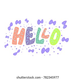 Hello. Hand drawn lettering. Vector card.