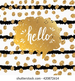 Hello, hand drawn modern brush calligraphy. Hand drawn lettering on trendy glittering and ink stripes background. Hipster template.