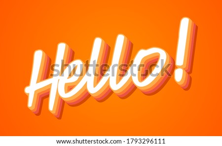 Hello hand lettering with orange and yelllow colors vector illustration