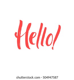 Hello. Hand Written Design. Custom hand lettering. Hand Drawn Calligraphy