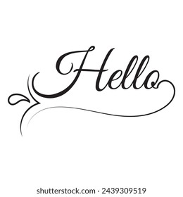 Hello. Handwritten greeting phrase on white background. Vector text element with black inscription. Modern brush calligraphy style. Vector illustration.EPS 10