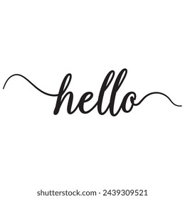 Hello. Handwritten greeting phrase on white background. Vector text element with black inscription. Modern brush calligraphy style. Vector illustration.EPS 10