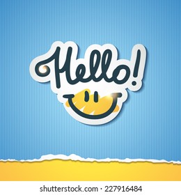 hello, handwritten text and smile on torn colored paper