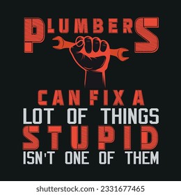 Hello, I have made some new high quality plumber t shirt designs hope you will like. If you like you can buy for business. Thanks..
