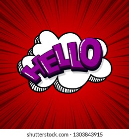 Hello hi comic text sound effects pop art style. Vector speech bubble word and short phrase cartoon expression illustration. Comics book colored background template.